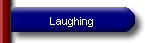 Laughing