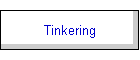 Tinkering