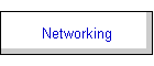 Networking