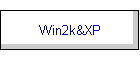 Win2k&XP